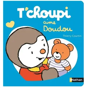 ISBN Nathan T'choupi Aime Doudou pas cher