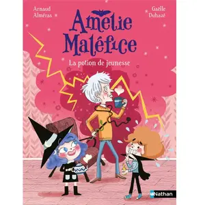 Comparateur de prix : Nathan Amélie Maléfice - La Potion De Jeunesse