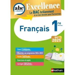 Comparateur de prix : Nathan ABC du bac excellence : Français - 1re (édition 2024/2025)