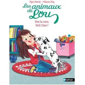 Comparateur de prix : Nathan Les Animaux De Lou - D'où Tu Viens, Petit Chien ?
