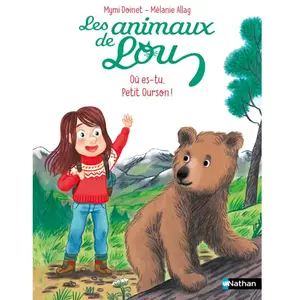 ISBN Nathan Les animaux de Lou : Où es-tu, Petit Ourson ! pas cher