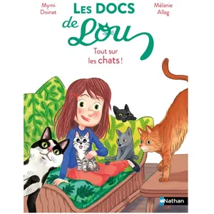 ISBN Nathan Les Docs De Lou - Tout Sur Les Chats ! pas cher
