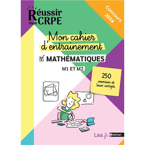 Nathan Mon cahier d'entrainement Mathématiques - M1 M2 - Concours 2023... pas cher