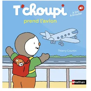 Nathan T'choupi prend l'avion
