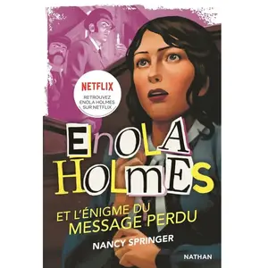 ISBN Nathan Les enquêtes d'Enola Holmes, tome 5 : L'énigme du message perdu pas cher