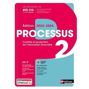 Processus 2 BTS CG 1ère et 2ème années (Les Processus CG) Livre + lice... pas cher