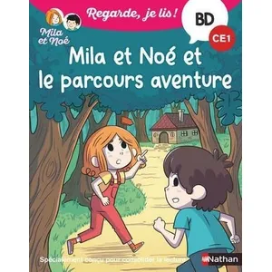ISBN Nathan Regarde je lis ! BD Mila et Noé et le parcours aventure CE1 broché pas cher