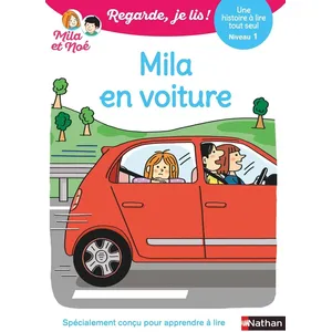 ISBN Nathan Regarde Je Lis ! Une Histoire À Lire Tout Seul - Mila En Voiture Niv1 pas cher