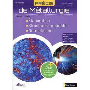 Comparateur de prix : Précis de métallurgie AFNOR-NATHAN Livre de l'élève - 2023