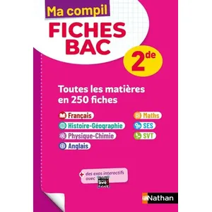 Nathan Ma compil fiches bac : toutes les matières - 2de (édition 2023)