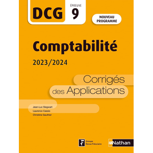 Comparateur de prix : Nathan Comptabilité - DCG - Epreuve 9 - Corrigés des applications - 2023/2024 broché