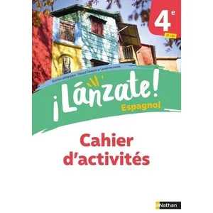 Nathan ¡lánzate! : espagnol - 4e - cahier d'activités (édition 2023) pas cher