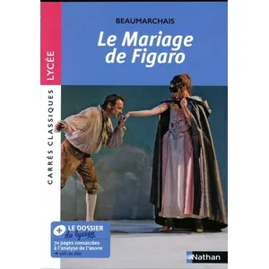 Comparateur de prix : Nathan La folle journée ou Le mariage de Figaro : comédie, 1784 : texte intégral