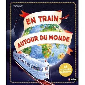 ISBN Nathan En train autour du monde pas cher
