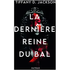 ISBN Nathan La dernière reine du bal Tiffany D. Jackson pas cher