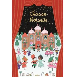 Livres enfant : Chasse-Noisette pas cher
