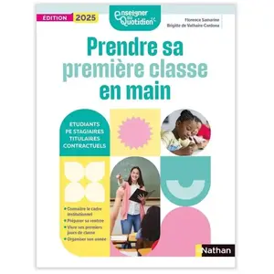 Nathan Prendre sa première classe en main broché pas cher