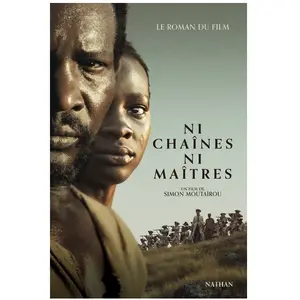 Comparateur de prix : Nathan Ni chaînes ni maîtres - Le roman du film Audrey Mafouta-Bantsimba (Auteur)