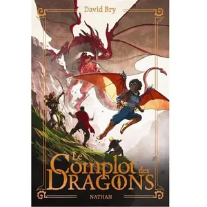 Nathan Le complot des dragons broché pas cher