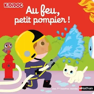 Nathan Au feu, petit pompier ! pas cher
