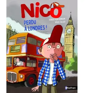 Nathan Nico. Nico perdu à Londres ! pas cher