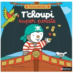 Nathan T'choupi super pirate Thierry Courtin (Illustration) pas cher