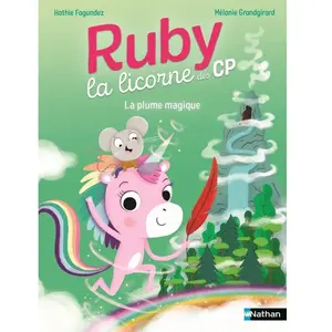 Nathan Ruby la licorne des CP - La plume magique - Lune Bleue - Dès 6 ans pas cher