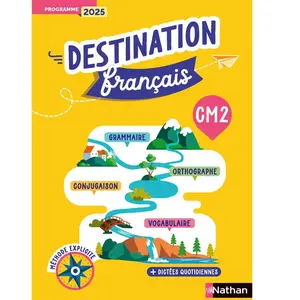 Nathan Destination Français - Méthode explicite CM2 - Cahier de l'élève pas cher