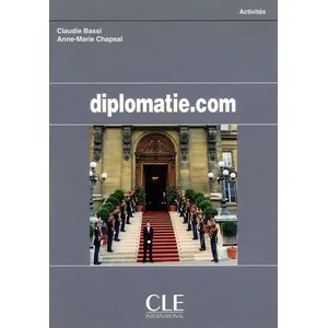 Clé International Diplomatie.com Claudie Bassi (Auteur), Anne-Marie Chapsal (Auteur) pas cher
