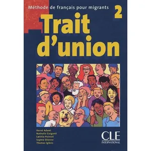 Comparateur de prix : Cle International Trait d'union 2 elevede francais pour migrants