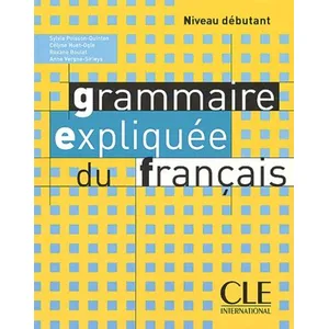 Comparateur de prix : Cle International Grammaire expliquee du francaisdebutant