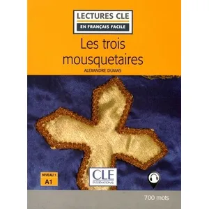 Comparateur de prix : Cle International Les trois mousquetaires niveau A1 2ème édition