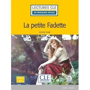 Comparateur de prix : Cle International LCFF La petite fadette niveau A1 2è éd.