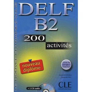 Cle International Nouveau delf b2 200 activites + 1cd audio