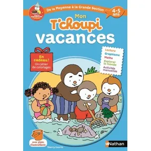 Comparateur de prix : Nathan Mon T'choupi Vacances De La Moyenne Section À La Grande Section 4-5 Ans