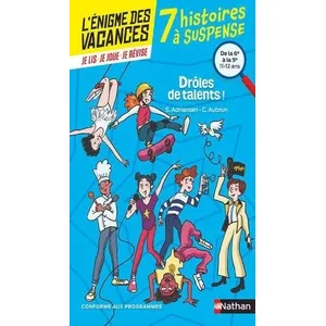 Comparateur de prix : Nathan 7 Histoires À Suspense - Drôle De Talents ! De La 6ème À La 5ème