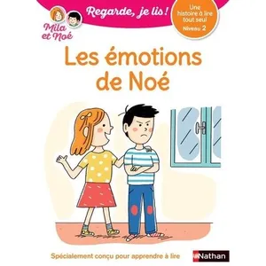 Comparateur de prix : Nathan Les émotions de Noé : une histoire à lire tout seul, niveau 2 Eric Battut
