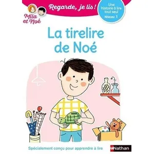 Nathan La tirelire de Noé : une histoire à lire tout seul, niveau 1 Eric Battut