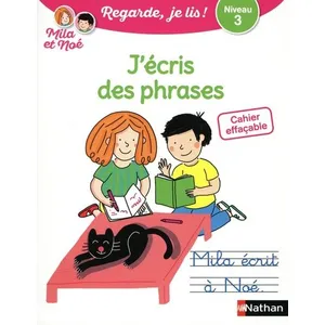 Nathan J'écris Des Phrases Avec Mila Et Noé - Cahier Effaçable - Niveau 3