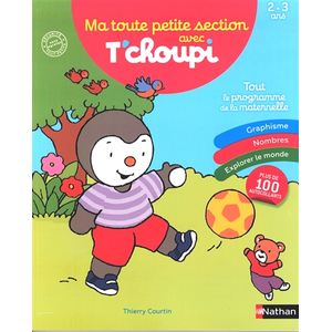 Comparateur de prix : Nathan Ma Toute Petit Section Avec T'choupi - Tout Le Programme De La Maternelle