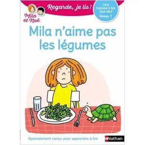 ISBN Mila n'aime pas les légumes : une histoire à lire tout seul, niveau 1 pas cher