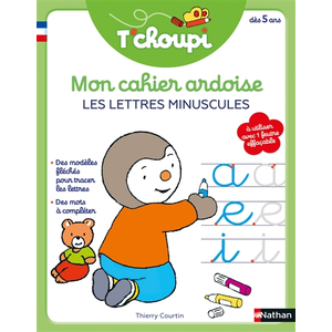 ISBN Mon cahier ardoise T'choupi : les lettres minuscules : dès 5 ans