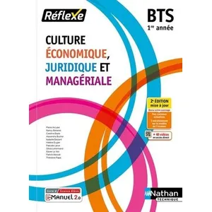Comparateur de prix : Nathan Technique Culture économique, juridique et managériale BTS 1re année. 2e édition