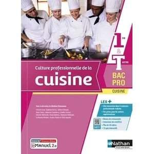 Comparateur de prix : Nathan Technique Culture professionnelle de la cuisine 1re & Tle Bac Pro