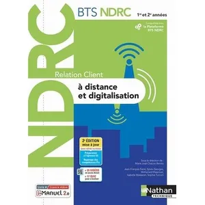 Comparateur de prix : Nathan Technique Relation Client À Distance Et Digitalisation Bts Ndrc 1re Et 2e Années