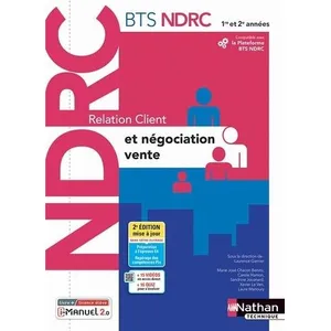 Comparateur de prix : Nathan Technique Relation Client Et Négociation Vente Bts Ndrc 1re Et 2e Années