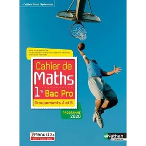 Comparateur de prix : Nathan Technique Cahier de Maths - 1re Bac Pro - Groupements A et B