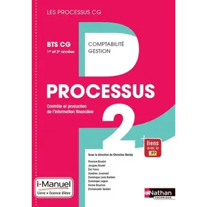 Processus 2 BTS CG 1ère et 2ème années (Les Processus CG) Livre + lice... pas cher