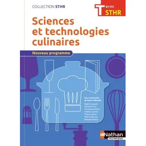 Comparateur de prix : Nathan Technique Sciences et technologies culinaires Terminale (STHR) - elève 2017