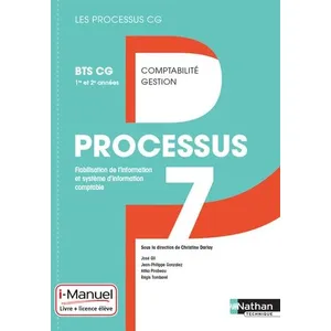 Processus 7 BTS CG 1ère et 2ème années (Les processus CG) Livre + Lice... pas cher